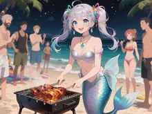 マーメイドに肉を焼いてもらうバーベキュー