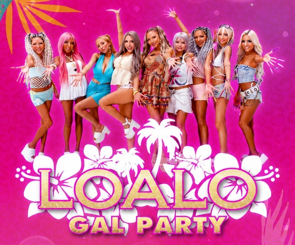LOALO GAL PARTY 2026 大阪(梅田 PICCADILLY PREMIUM)