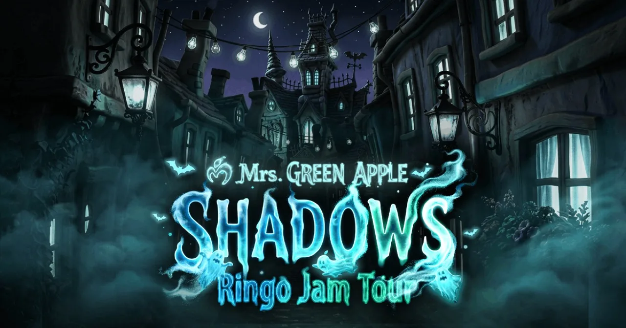 Mrs. GREEN APPLE Ringo Jam Tour 「SHADOWS」佐賀