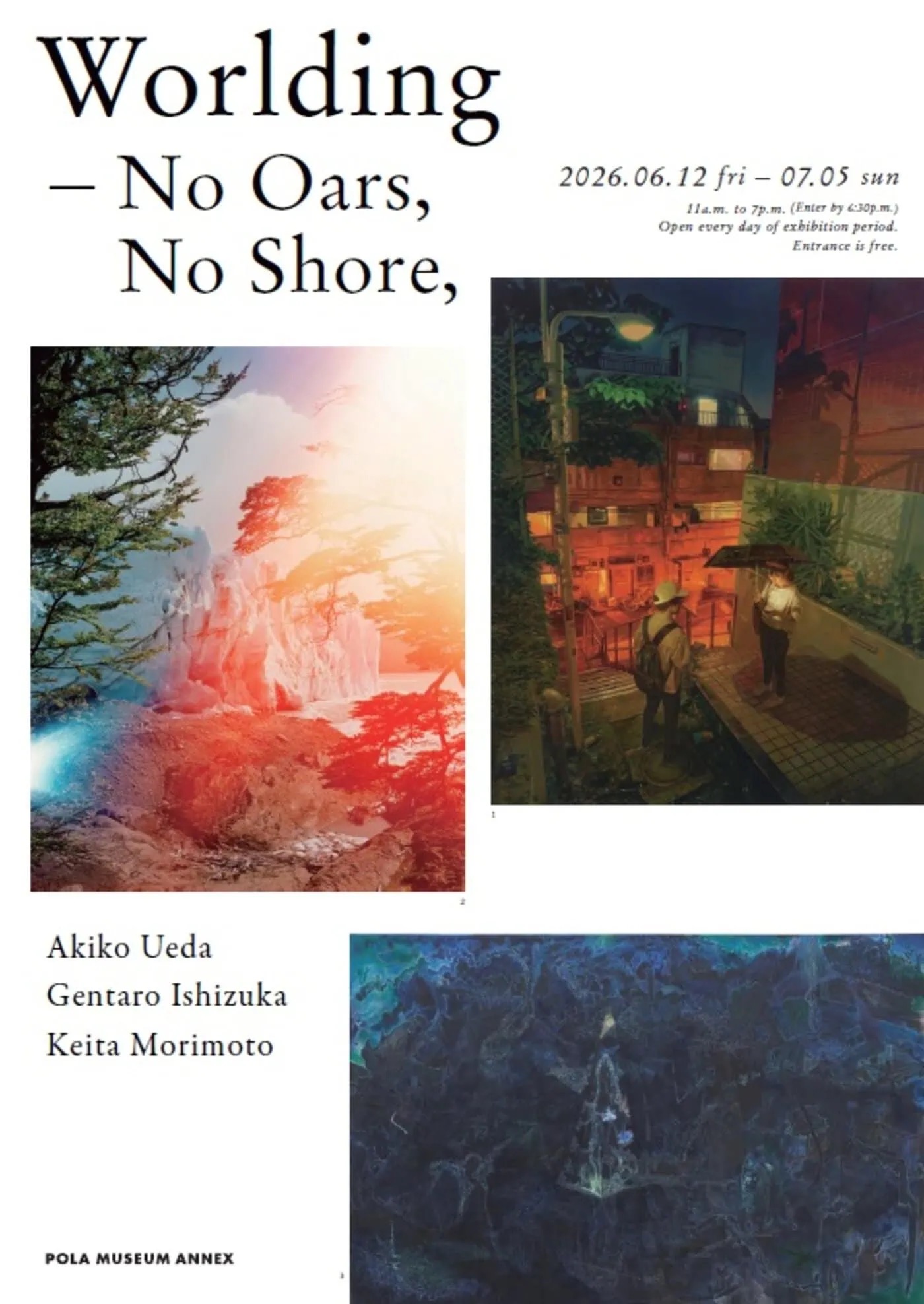 Worlding − No Oars, No Shore,