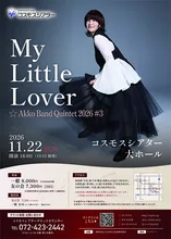 My Little Lover ☆ Akko Band Quintet 2026 #3